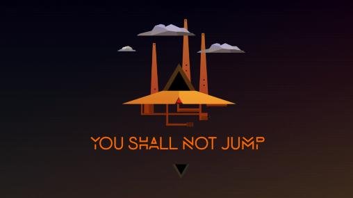 download You shall not jump apk